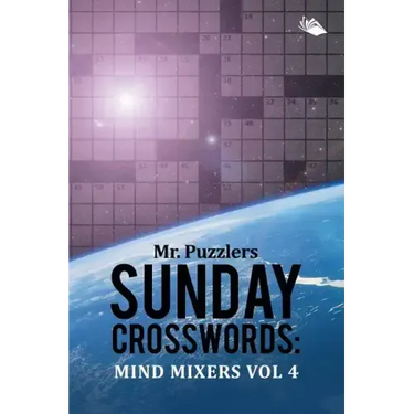 Mr. Puzzlers Sunday Crosswords: Mind Mixers Vol 4