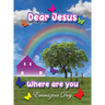 Dear Jesus