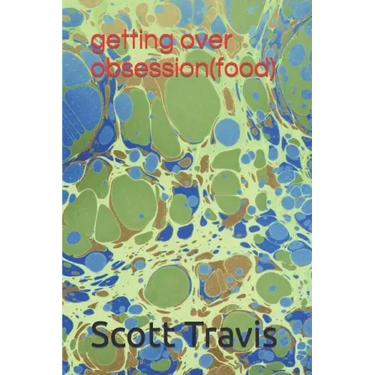 getting over obsession(food)