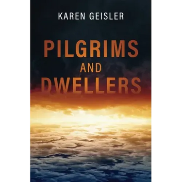 Pilgrims and Dwellers