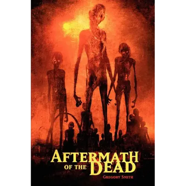 Aftermath of the Dead