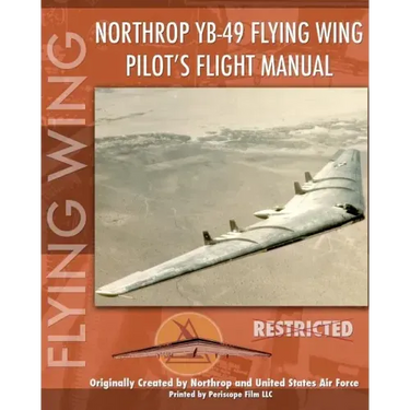 Northrop YB-49 Flying Wing Pilot's Flight Manual