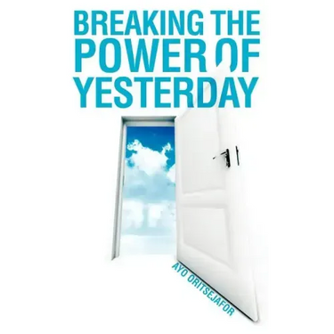 Breaking the Power of Yesterday