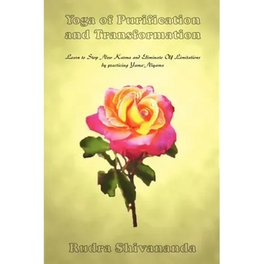Yoga of Purification and Transformation