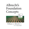 Albrecht's Foundation Concepts