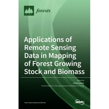 Applications of Remote Sensing Data in Mapping of Forest Growing Stock and Biomass