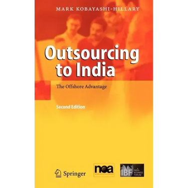 Outsourcing to India: The Offshore Advantage
