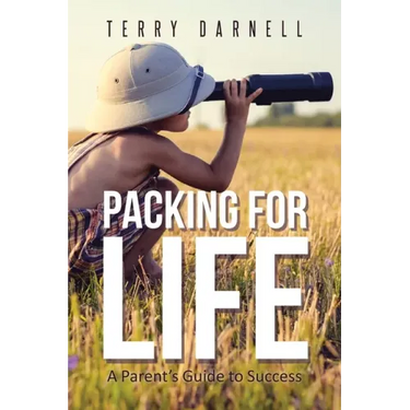 Packing for Life: A Parent's Guide to Success