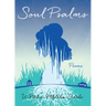 Soul Psalms: Poems