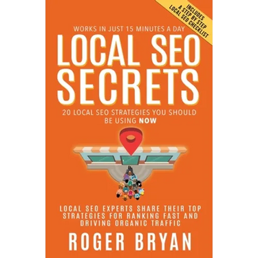 Local SEO Secrets: 20 Local SEO Strategies You Should be Using NOW