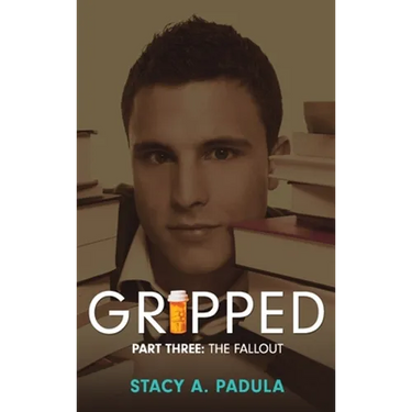 Gripped Part 3: The Fallout