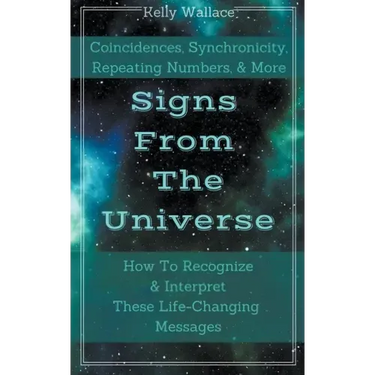 Signs From The Universe