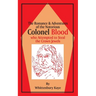 Romance & Adventures of the Notorious Colonel Blood