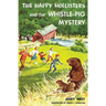 The Happy Hollisters and the Whistle-Pig Mystery