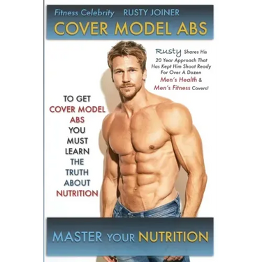 Cover Model ABS: The Truth about Nutrition