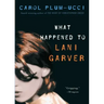 What Happened to Lani Garver