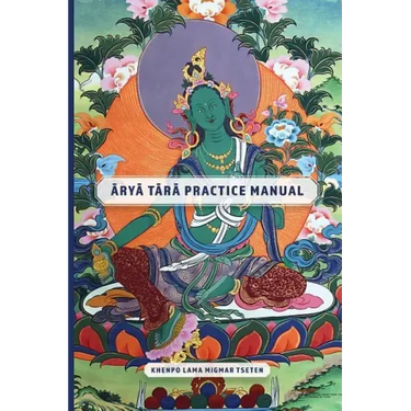 Arya Tara Practice Manual