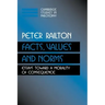 Facts, Values, and Norms: Essays Toward a Morality of Consequence