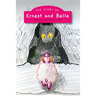 The Story of Ernest & Belle