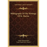 Bibliography of the Writings of St. Martin