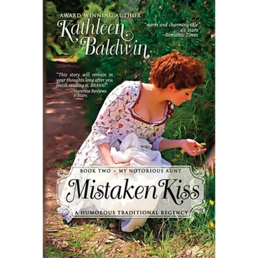 Mistaken Kiss: A Humorous Traditional Regency Romance