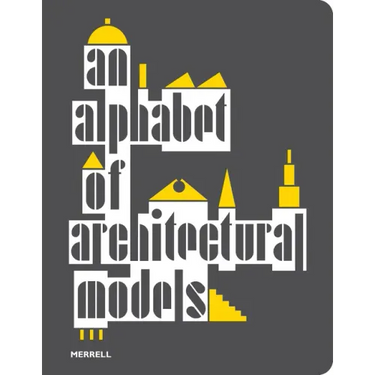 An Alphabet of Architectural Models