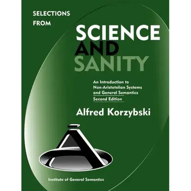 Selections from Science and Sanity, Second Edition
