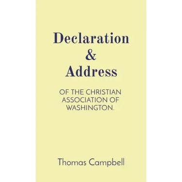 Declaration & Address: Of the Christian Association of Washington.