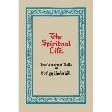 The Spiritual Life