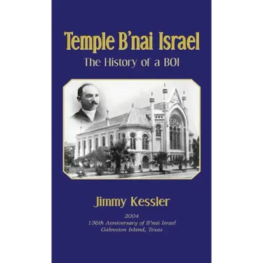 Temple B'nai Israel - The History of a BOI