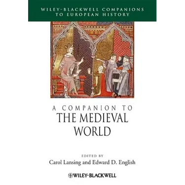 A Companion to the Medieval World