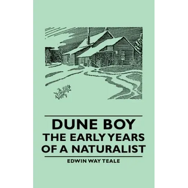 Dune Boy - The Early Years of a Naturalist