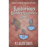 Knitorious Murder Mysteries Books 4-6: A Knitorious Murder Mystery Series