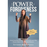 The Power of Forgiveness: One Woman's Story of Narrow Escape from The Rwanda Genocide of 1994 against Tutsi, Domestic Violence in America and Ep