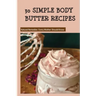 30 Simple Body Butter Recipes - Natural Remedies Every Mother Should Know: Milk And Honey Body Butter Recipe