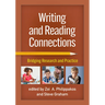 Writing and Reading Connections: Bridging Research and Practice
