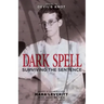 Dark Spell: Surviving the Sentence