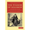 The Wisdom of Solomon: In the Revised Version with Introduction and Notes