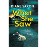 What She Saw