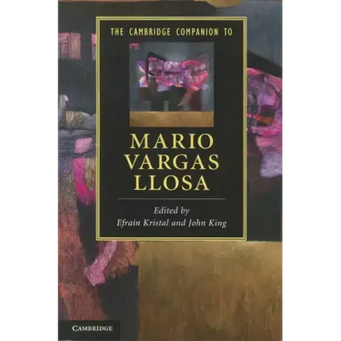 The Cambridge Companion to Mario Vargas Llosa