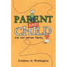 Parent and Child: The Two-Person Family