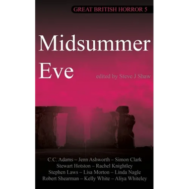 Great British Horror 5: Midsummer Eve