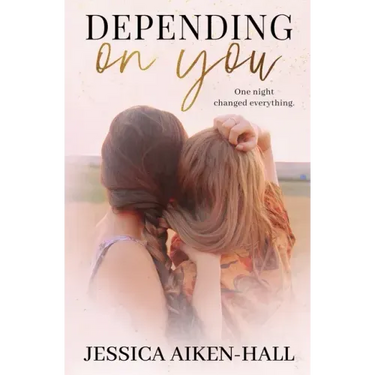 Depending On You