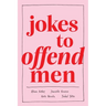 Jokes to Offend Men