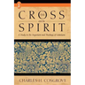 The Cross and the Spirit