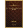 H.P. Blavatsky and The Secret Doctrine