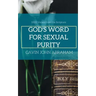 God's Word for Sexual Purity: (1000 Bible Verses)