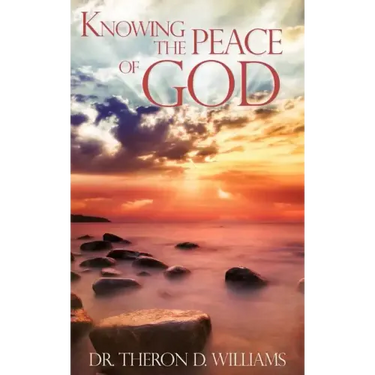 Knowing The Peace of God