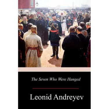 The Seven Who Were Hanged