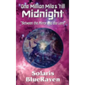One Million Miles 'till Midnight: "Between the Mirror and the Lens"